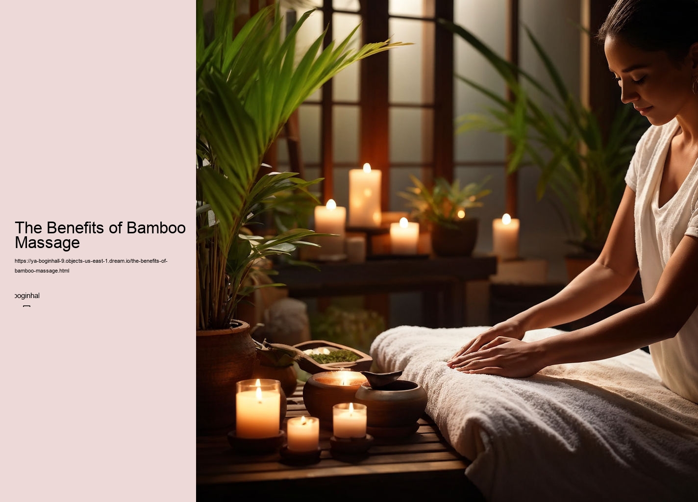 The Benefits of Bamboo Massage