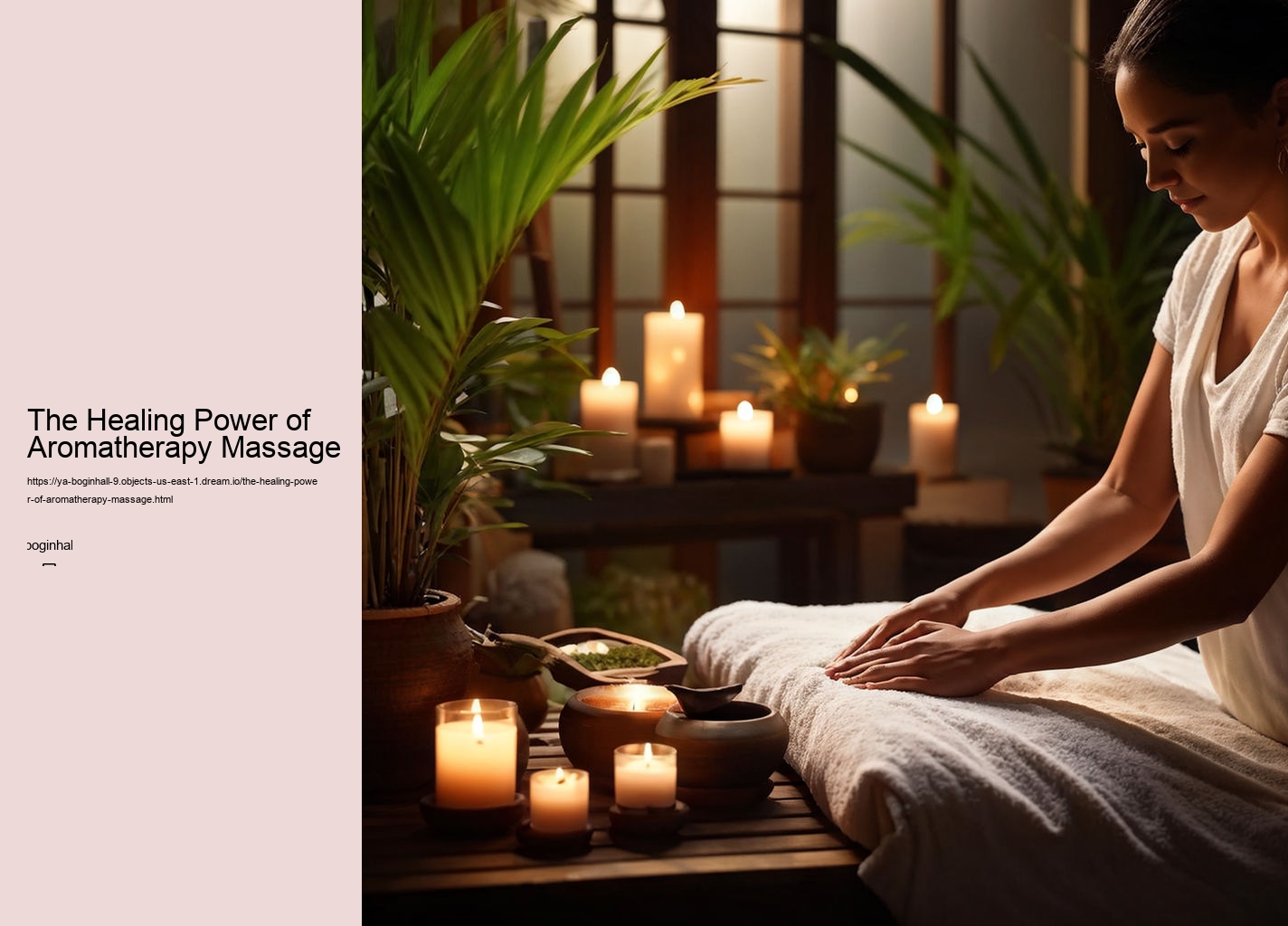 The Healing Power of Aromatherapy Massage