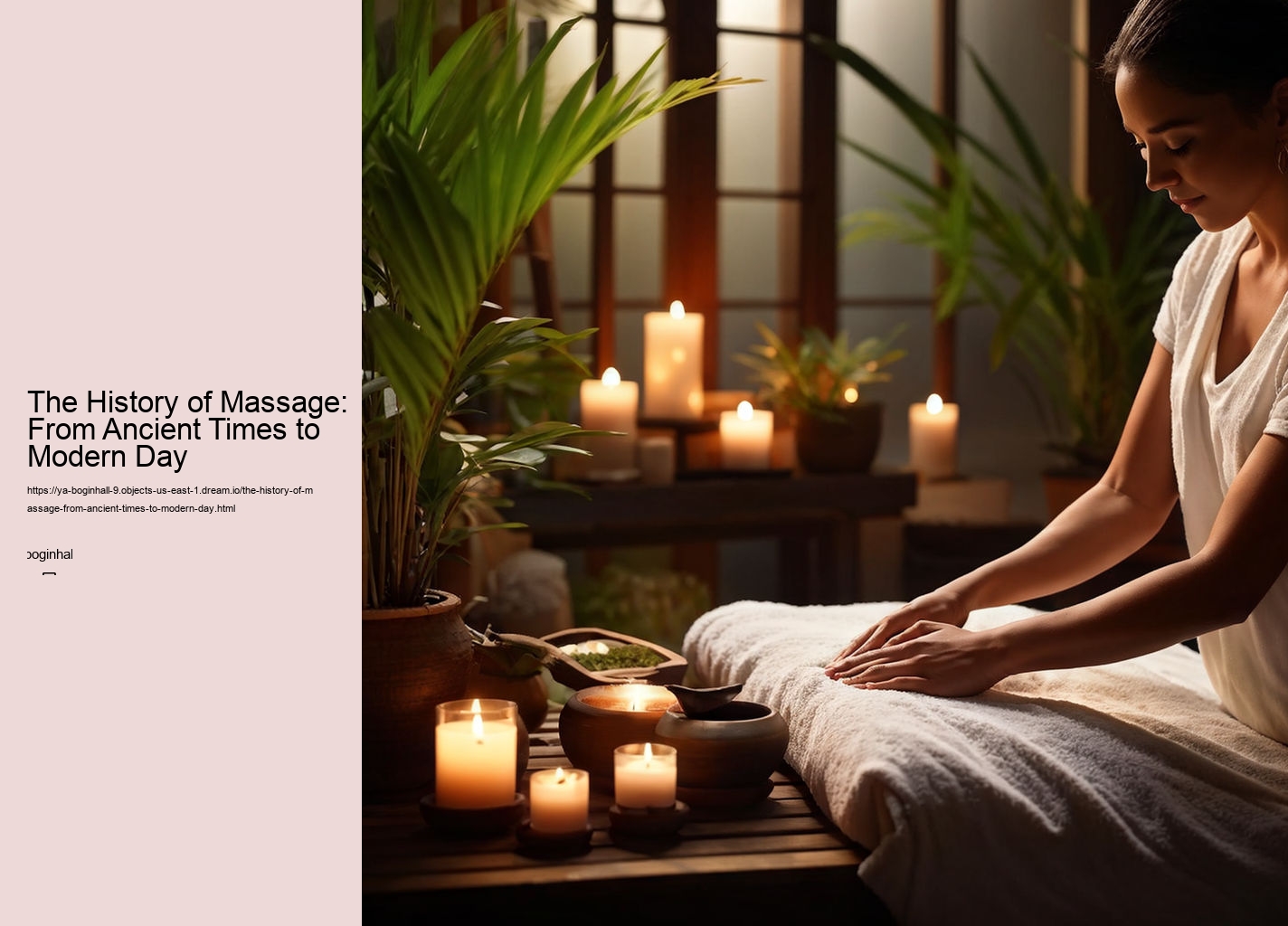 The History of Massage: From Ancient Times to Modern Day