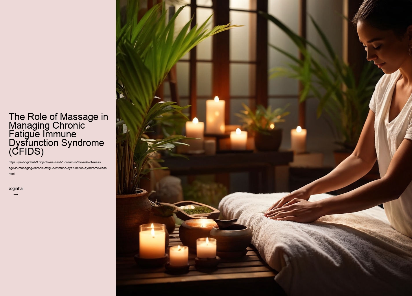 The Role of Massage in Managing Chronic Fatigue Immune Dysfunction Syndrome (CFIDS)